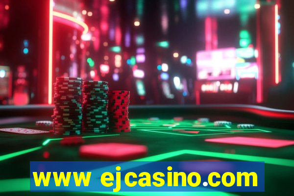 www ejcasino.com